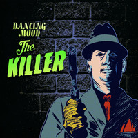 Dancing Mood - The Killer