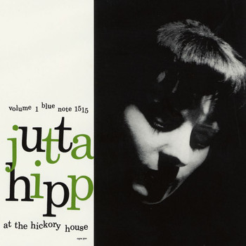 Jutta Hipp - At The Hickory House Vol.1 (Live)