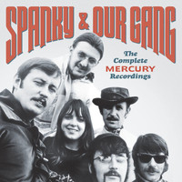 Spanky & Our Gang - The Complete Mercury Recordings