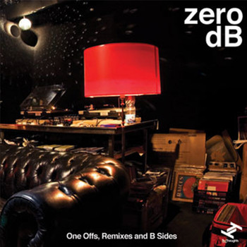 zero dB - One Offs, Remixes and B Sides (Explicit)