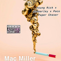 Young Rick - Mac Miiller (feat. Bud Marley, Paper Chaser & Paco) (Explicit)
