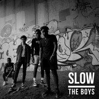 The Boys - Slow (Explicit)