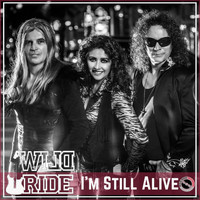 Wild Ride - I'm Still Alive