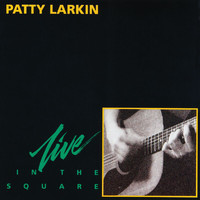 Patty Larkin - In The Square (Live)