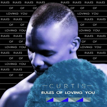 Curtis - Rules of Loving You