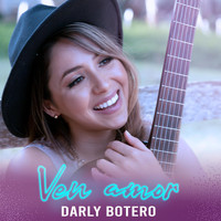 Darly Botero - Ven Amor