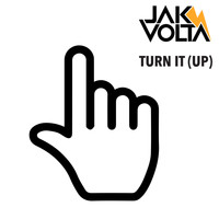 Jak Volta / - Turn It (Up)