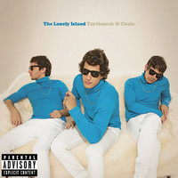 The Lonely Island - Turtleneck & Chain (Explicit Version)