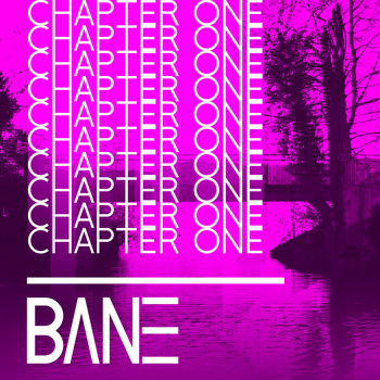 Bane / - Chapter One
