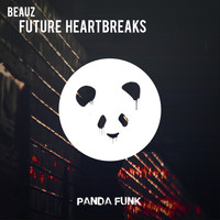 BEAUZ - Future Heartbreaks