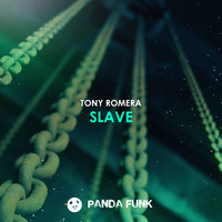 Tony Romera - Slave