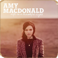 Amy MacDonald - Life In A Beautiful Light