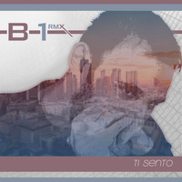 B-1 - Ti sento (Soft Knee Remix)