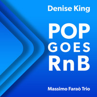 Denise King - Pop Goes RnB