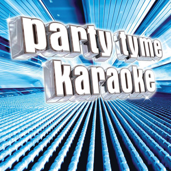 Party Tyme Karaoke - Party Tyme Karaoke - Variety Male Hits 1