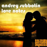Andrey Subbotin - Love Notes