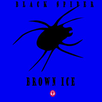 Brown Ice - Black Spider