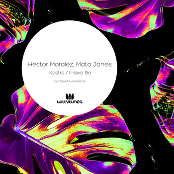 Hector Moralez, Mata Jones - Kostra / I Have Bo
