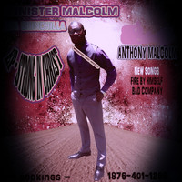 Anthony Malcolm - Bad Company