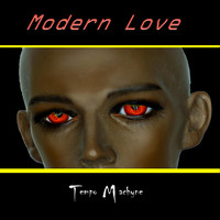 Tempo Machyne - Modern Love