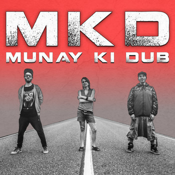 Munay Ki Dub - MKD