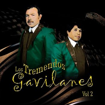 Los Tremendos Gavilanes - Norteñas Muy Buenas Vol. 2