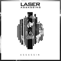 Laser Assassins - ASSASSIN