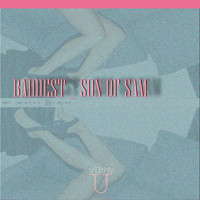 Son of Sam - BADDEST