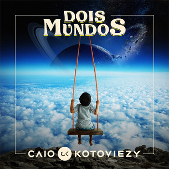 Caio Kotoviezy - Dois Mundos