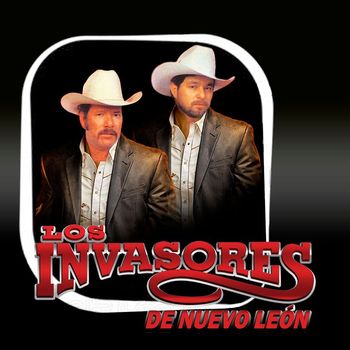 Los Invasores De Nuevo León - Los Invasores de Nuevo León