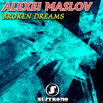 Alexei Maslov - Broken Dreams