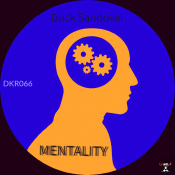 Duck Sandoval - Mentality