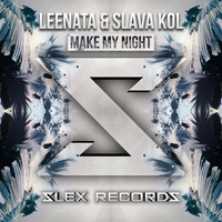 Leenata & Slava Kol - Make My Night