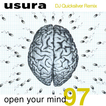 U.S.U.R.A. - Open Your Mind 97 (DJ Quicksilver Remix)