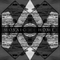 Mosaic - Home