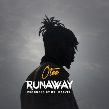 OTEE - Runaway