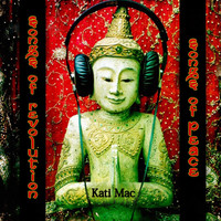 Kati Mac - Songs of Revolution Songs of Peace