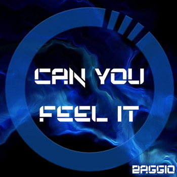 Baggio - Can You Feel It