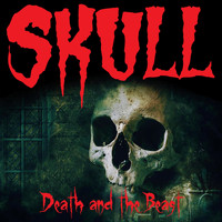 Skull - Death and the Beast (Explicit)