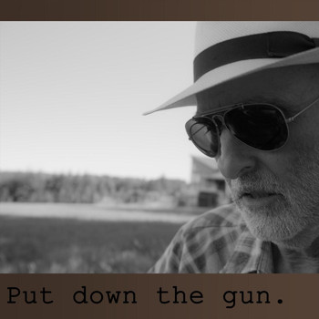 Greg Thelen - Put Down the Gun