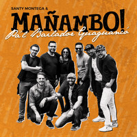 Santy Montega & Mañambo - Pa´l Bailador Guaguancó