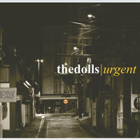 THE DOLLS - Urgent