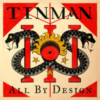 Tin Man - All by Design (Explicit)