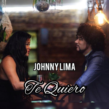 Johnny Lima - Te Quiero