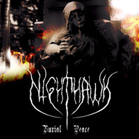 Nighthawk - Burial Peace