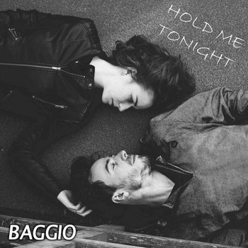 Baggio - Hold Me Tonight
