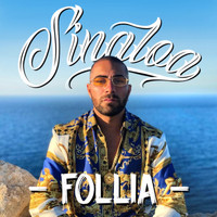 Sinaloa - Follia