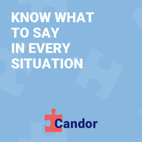 Candor - Know What to Say in Any Situation