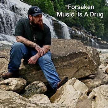 Forsaken - Music Is a Drug (Explicit)