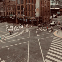 Sami Lin - Crossroads
